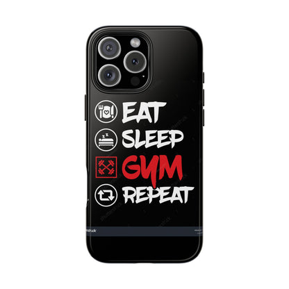 Durable Gym Phone Cases | Eat Sleep Gym Repeat Design, Sports Gift, Fitness Accessory, Workout Phone Cover, Gym Lover Phone Case