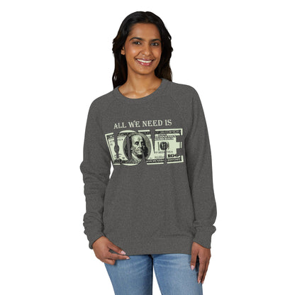 Raglan Crewneck Sweatshirt – “All We Need Is Love” Front & “I’m Not Who You Think I Am” Graphic