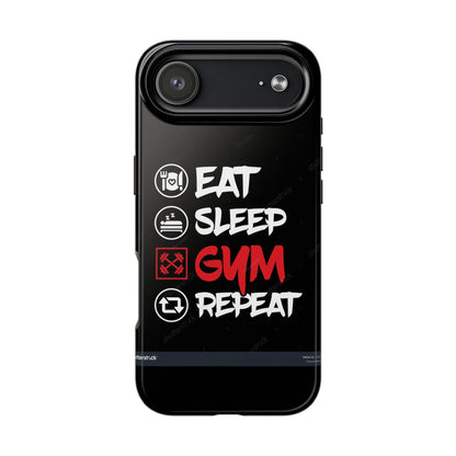 Durable Gym Phone Cases | Eat Sleep Gym Repeat Design, Sports Gift, Fitness Accessory, Workout Phone Cover, Gym Lover Phone Case
