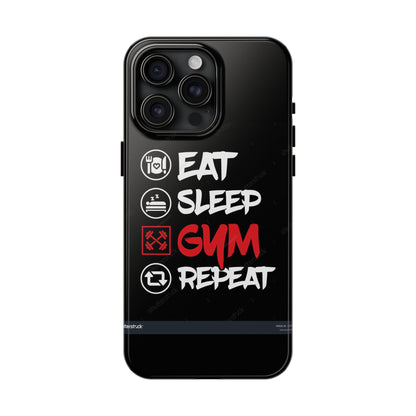 Durable Gym Phone Cases | Eat Sleep Gym Repeat Design, Sports Gift, Fitness Accessory, Workout Phone Cover, Gym Lover Phone Case