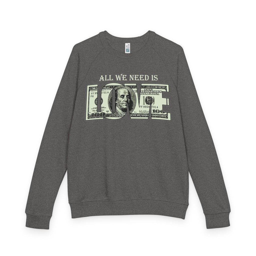 Raglan Crewneck Sweatshirt – “All We Need Is Love” Front & “I’m Not Who You Think I Am” Graphic