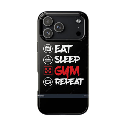 Durable Gym Phone Cases | Eat Sleep Gym Repeat Design, Sports Gift, Fitness Accessory, Workout Phone Cover, Gym Lover Phone Case